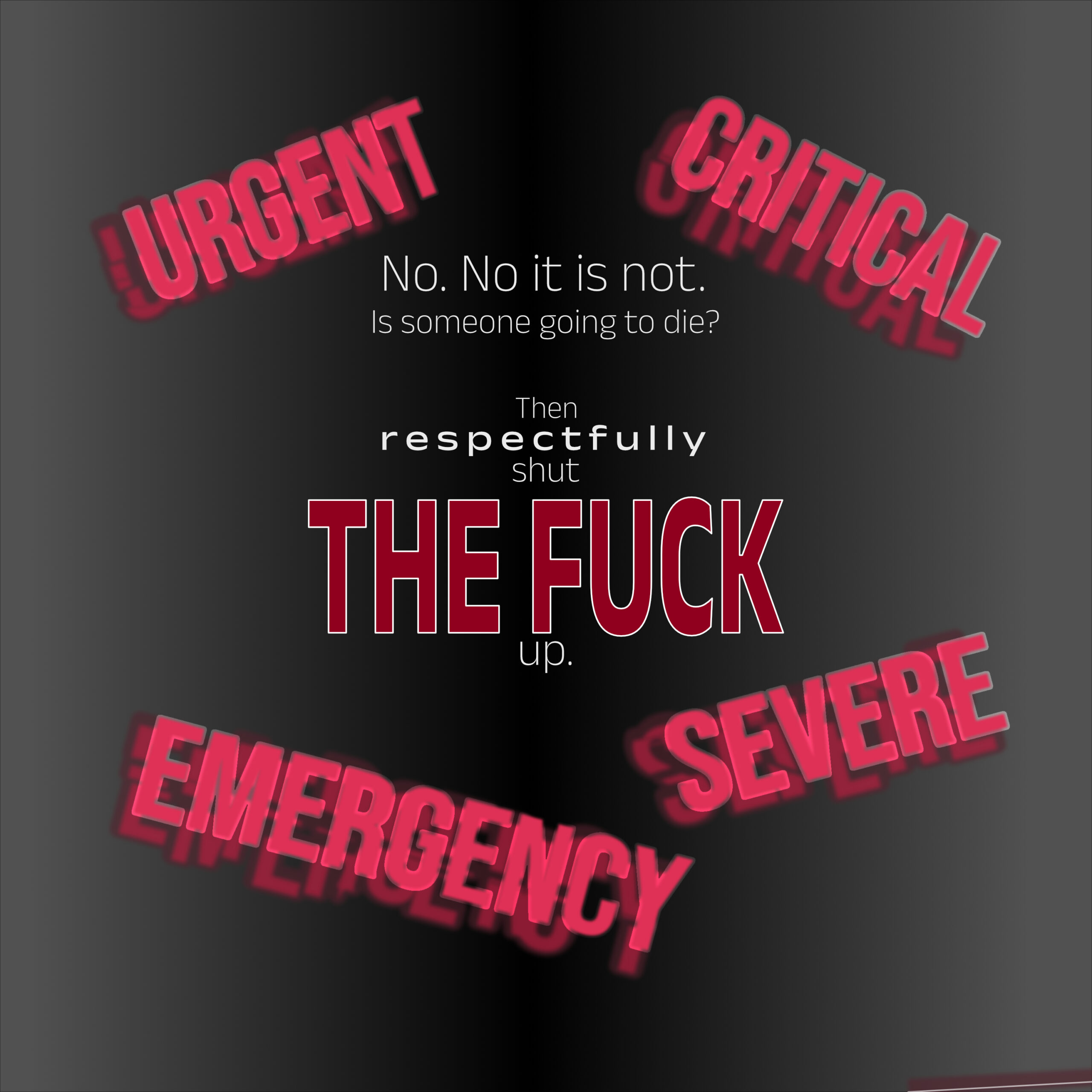 False Urgency