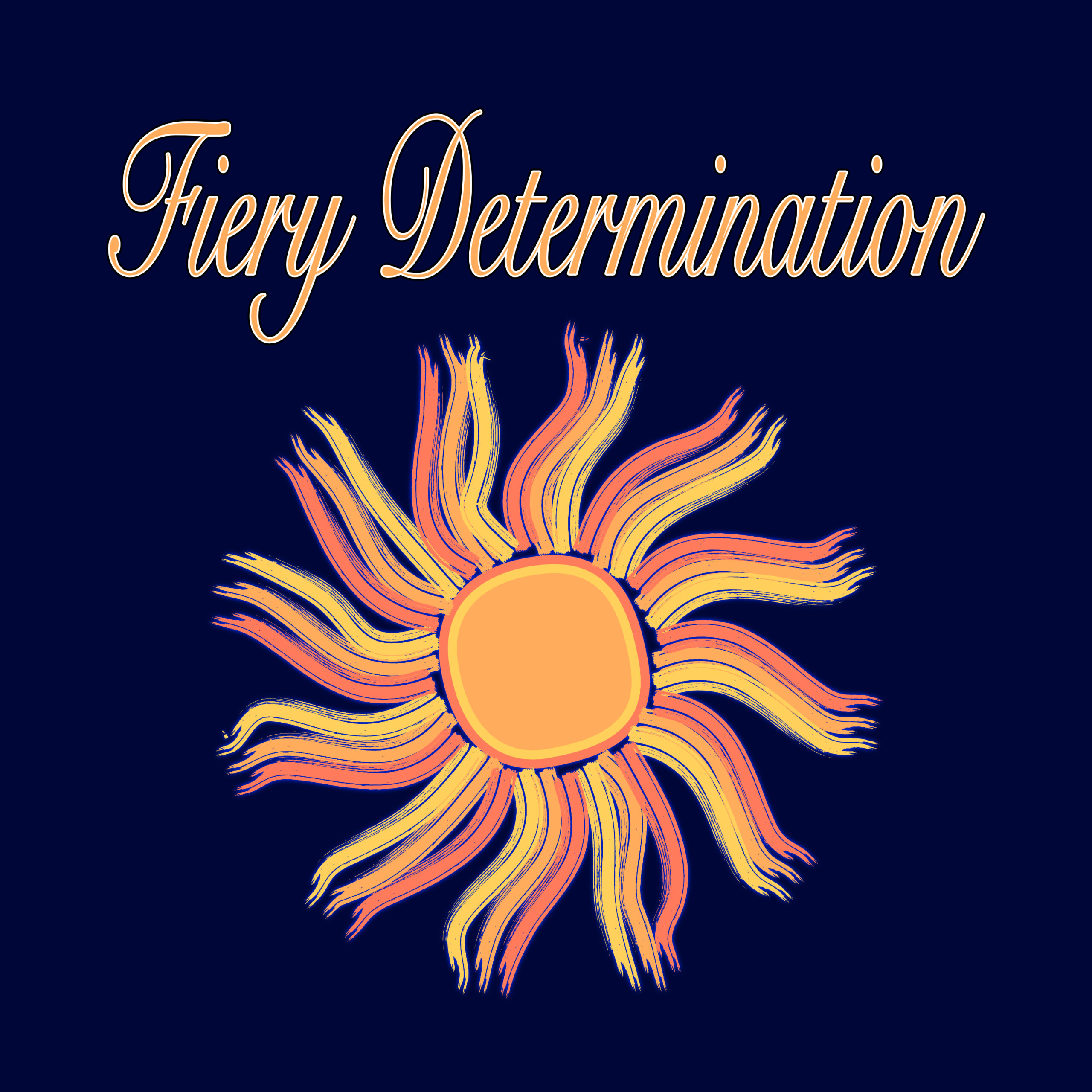 Fiery Determination