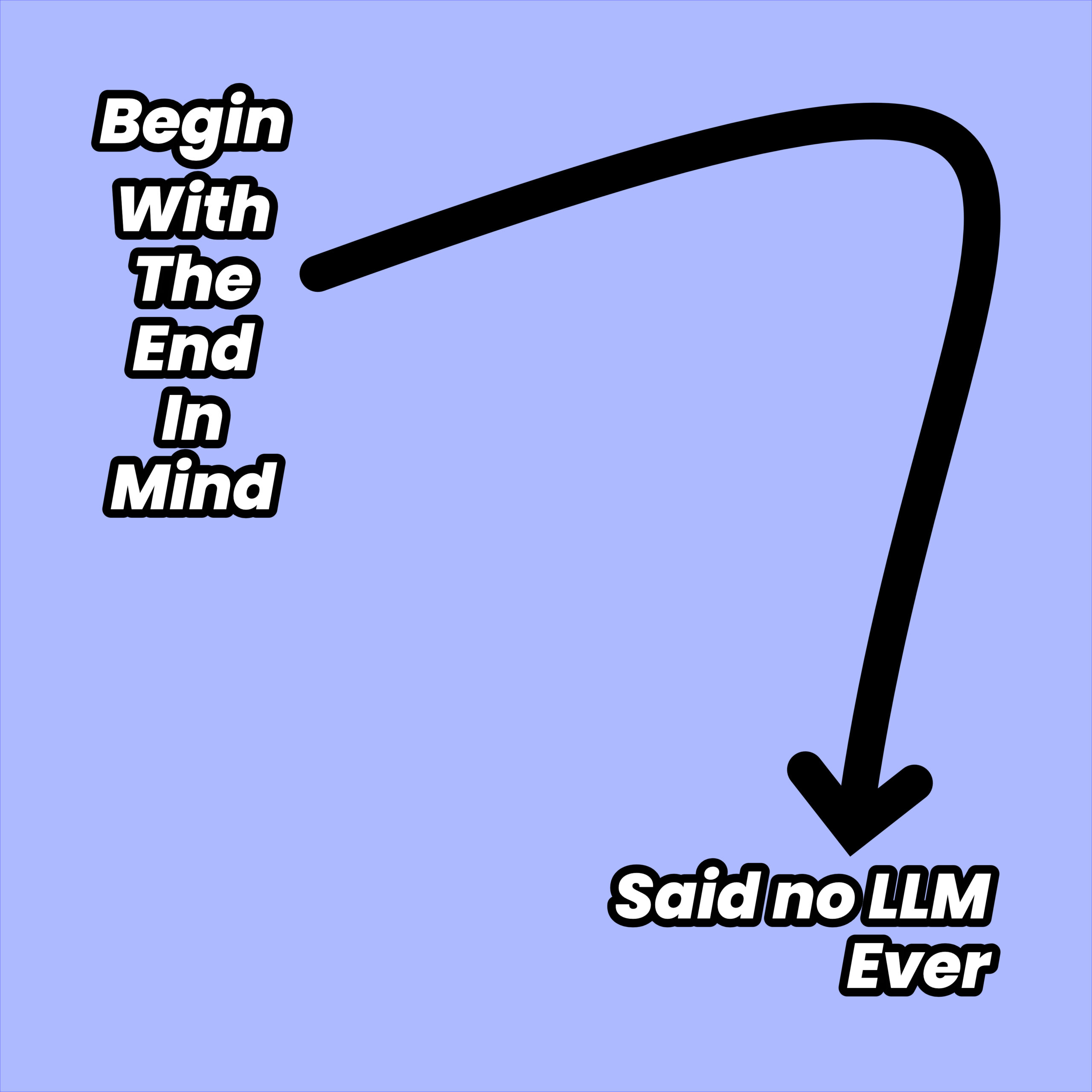 Begin with End Funny