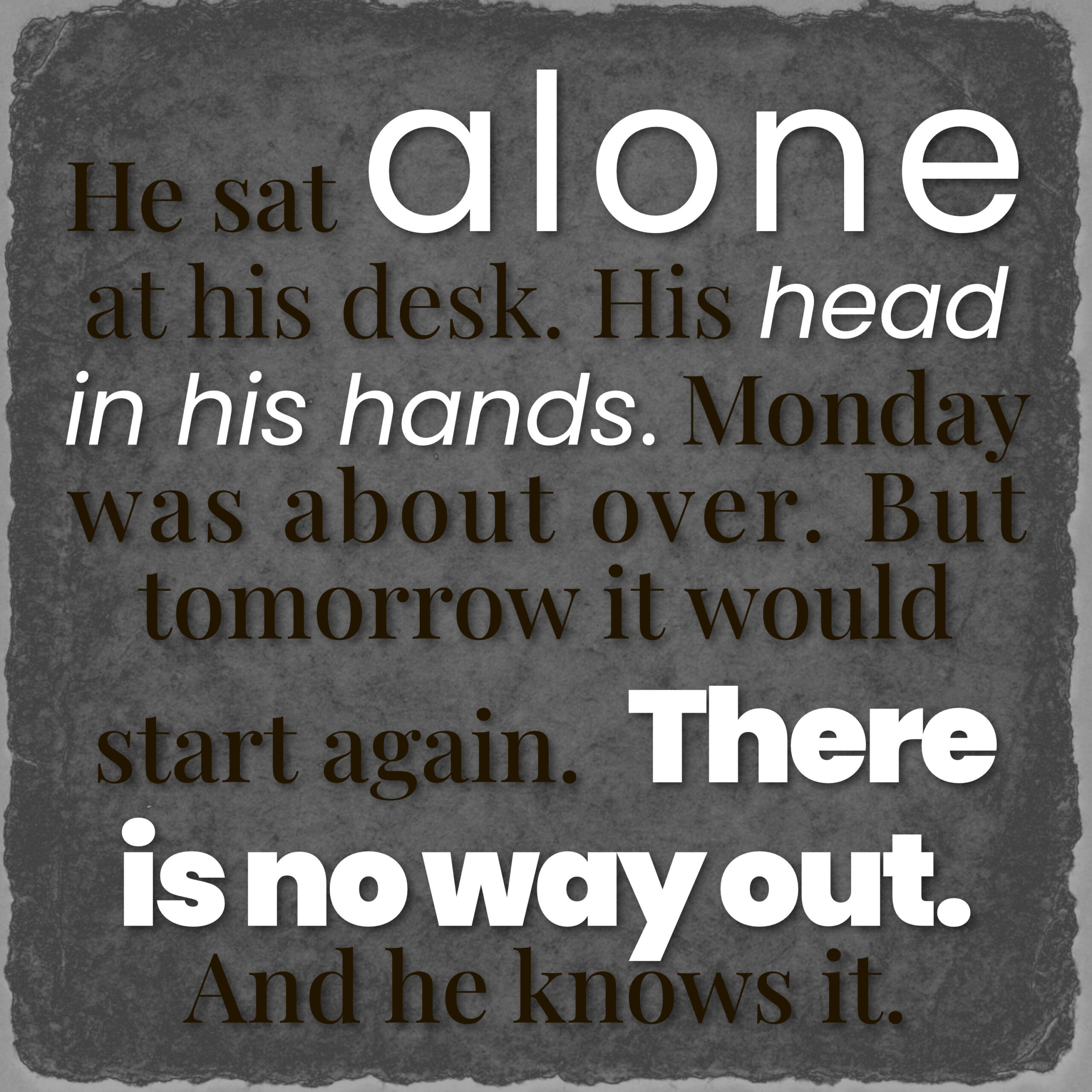 alone