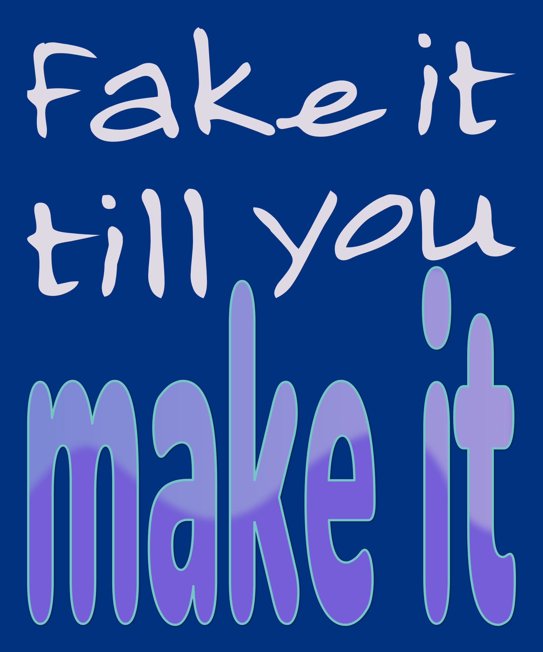 fake it