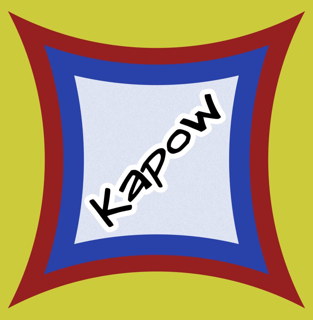 A graphic design with a warped diamond-shaped frame. The outer border is red, the inner border is blue, and the innermost area is a pale textured gray. Centered diagonally across the design is the word “Kapow” in bold, black comic-style font with a white outline. The background behind the shape is a muted chartreuse green.